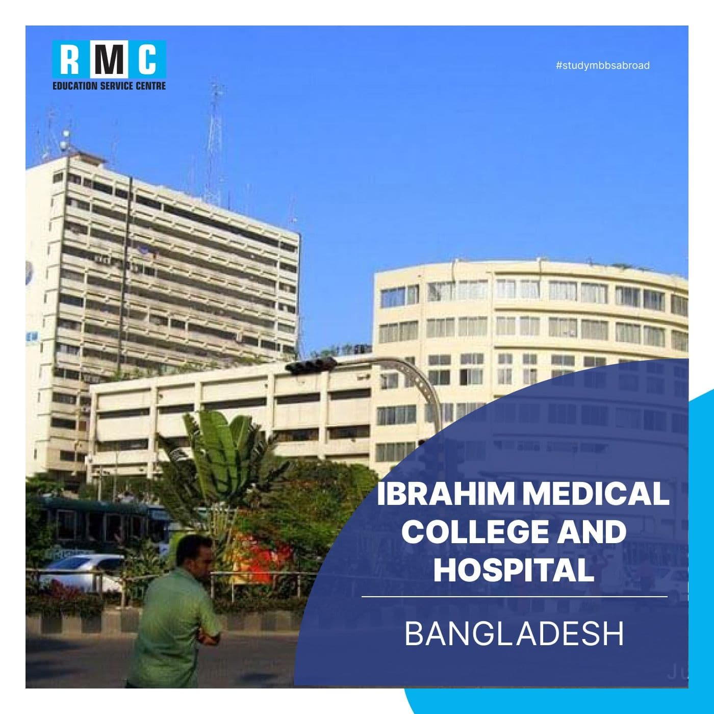 Ibrahim Medical College and hospital