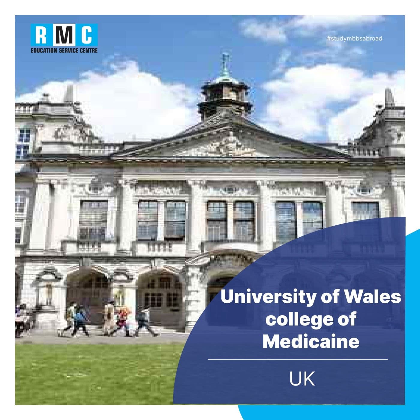 University of Wales college of Medicine