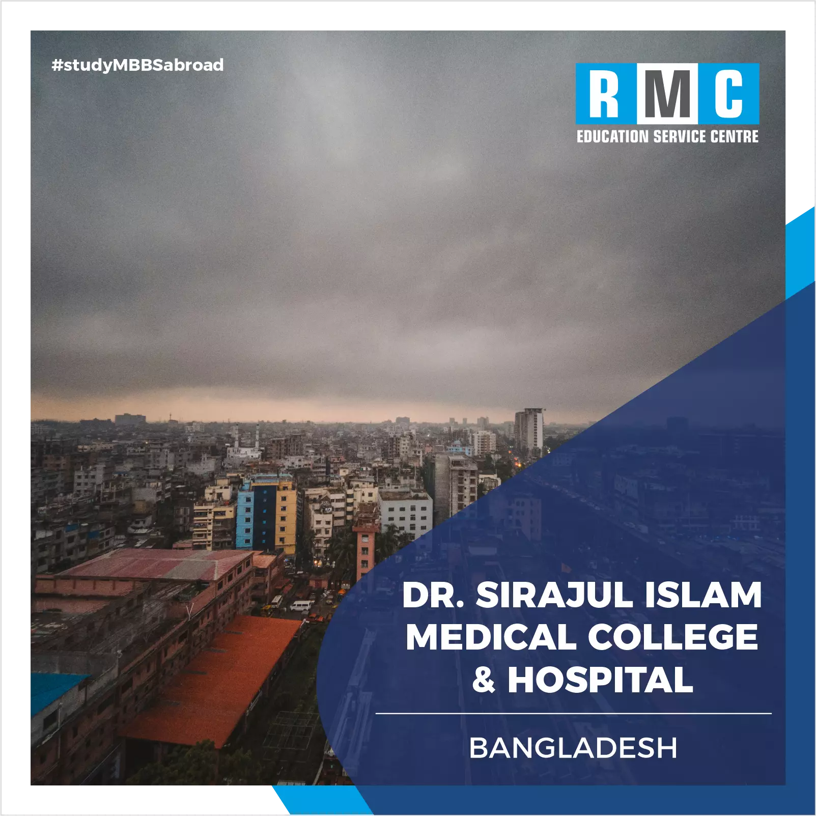 Dr. Sirajul Islam Medical College & Hospital